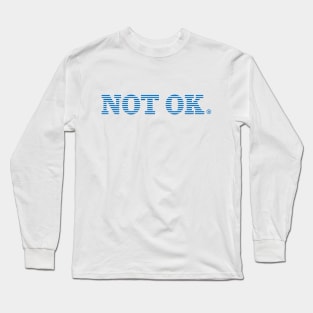 IBM - Not Ok Long Sleeve T-Shirt